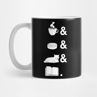 Coffee & donuts & cats & books. Mug